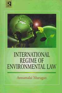 International Regime of Environmental Law