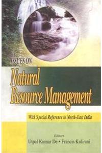 Issues On Natural Resource Management With Special Reference To North East India