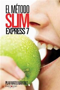 El Metodo Slim Express 7