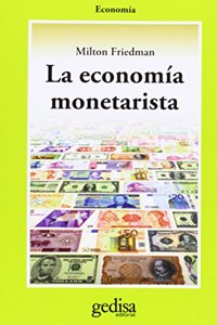 La economia monetarista/ Monetarist Economics (Cla-de-ma)