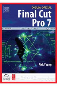 Final Cut Pro 7: O Guia Oficial