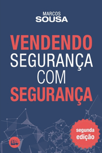 Vendendo segurança com segurança