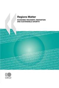 Regions Matter: Economic Recovery, Innovation and Sustainable Growth