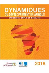 Dynamiques du développement en Afrique 2018