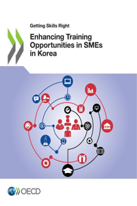Enhancing Training Opportunities in SMEs in Korea