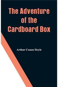 Adventure of the Cardboard Box