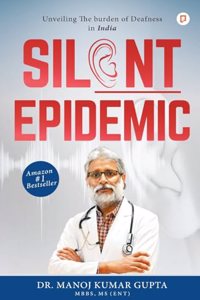 Silent Epidemic