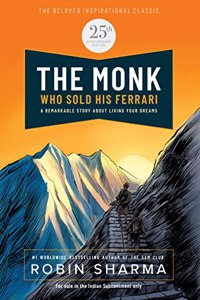 The Monk Who Sold His Ferrari, 25Th Anniversary Edition