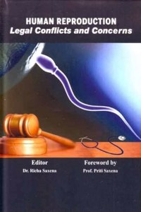 Human Reproduction Legal Conflicts and Concerns