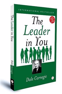 The Leader in You | Dale Carnegie | Hardcover | International Bestseller Book