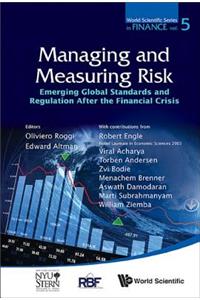 Managing and Measuring of Risk