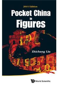 Pocket China in Figures: 2015 Edition