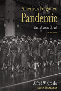 America's Forgotten Pandemic