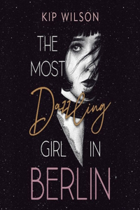 Most Dazzling Girl in Berlin