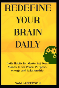 Redefine Your Brain Daily