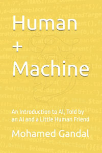 Human + Machine