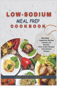 Low-Sodium Meal Prep Cookbook