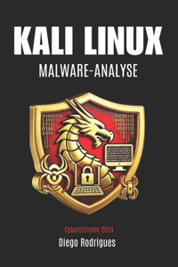 KALI LINUX MALWARE-ANALYSE Ausgabe 2024