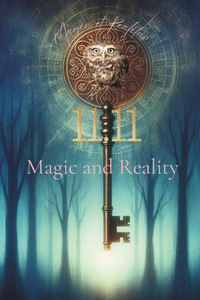 Magic and Reality