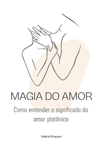 magia do amor