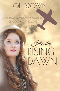 Into the Rising Dawn