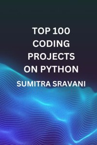 Top 100 Coding Projects On Python