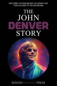 John Denver Story