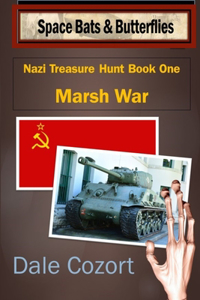 Nazi Treasure Hunt Book One