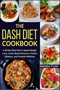 DASH Diet Cookbook