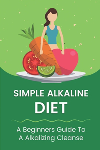 Simple Alkaline Diet
