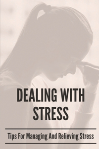 Dealing With Stress