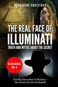 The Real Face of Illuminati