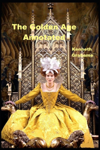 The Golden Age Annotated