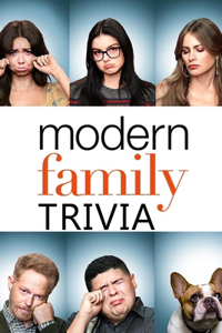 Modern Family Trivia: Trivia Quiz Game Book