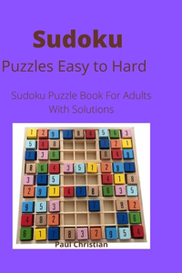 Sudoku Puzzles Easy to Hard