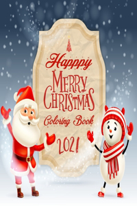 Happy Merry Christmas Coloring Book