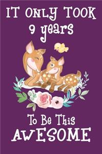 It only took 9 years to be this awesome