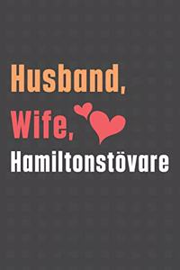 Husband, Wife, Hamiltonstövare