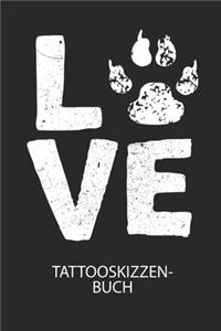 LOVE - Tattooskizzenbuch