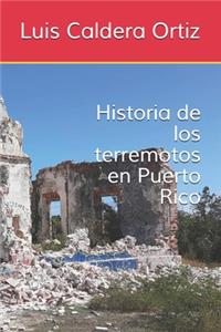 Historia de los terremotos en Puerto Rico