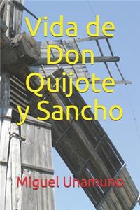 Vida de Don Quijote y Sancho