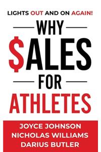 Why Sales for Athletes