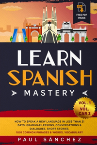 Learn Spanish Mastery