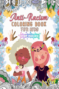 Anti-Racism Coloring Book For Kids