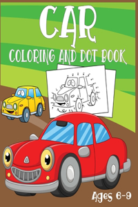 Car Coloring and Dot Book Ages 6-9