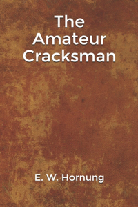 The Amateur Cracksman