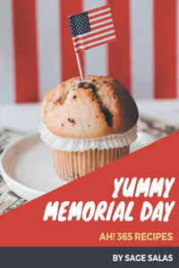 Ah! 365 Yummy Memorial Day Recipes