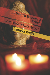 How To Become A Witch
