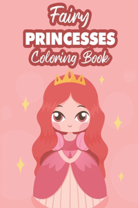 Fairy Princesses Coloring Book