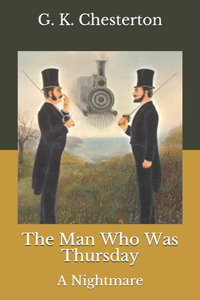 The Man Who Was Thursday